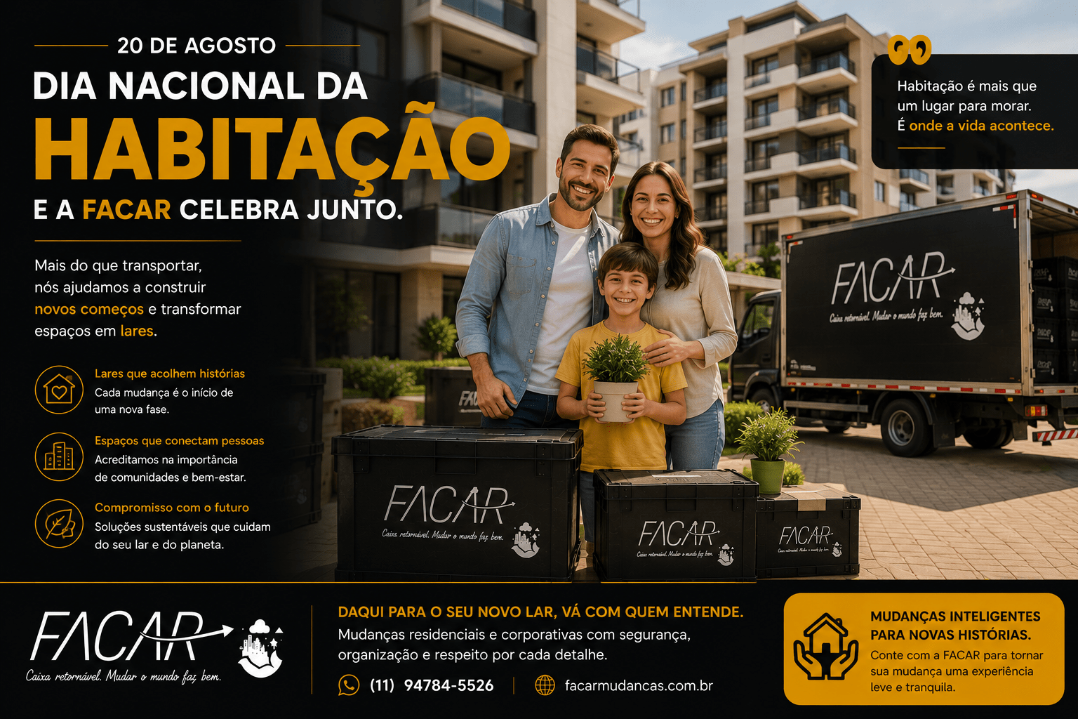 Família feliz em condomínio residencial após mudança residencial organizada pela FACAR Mudanças em São Paulo.