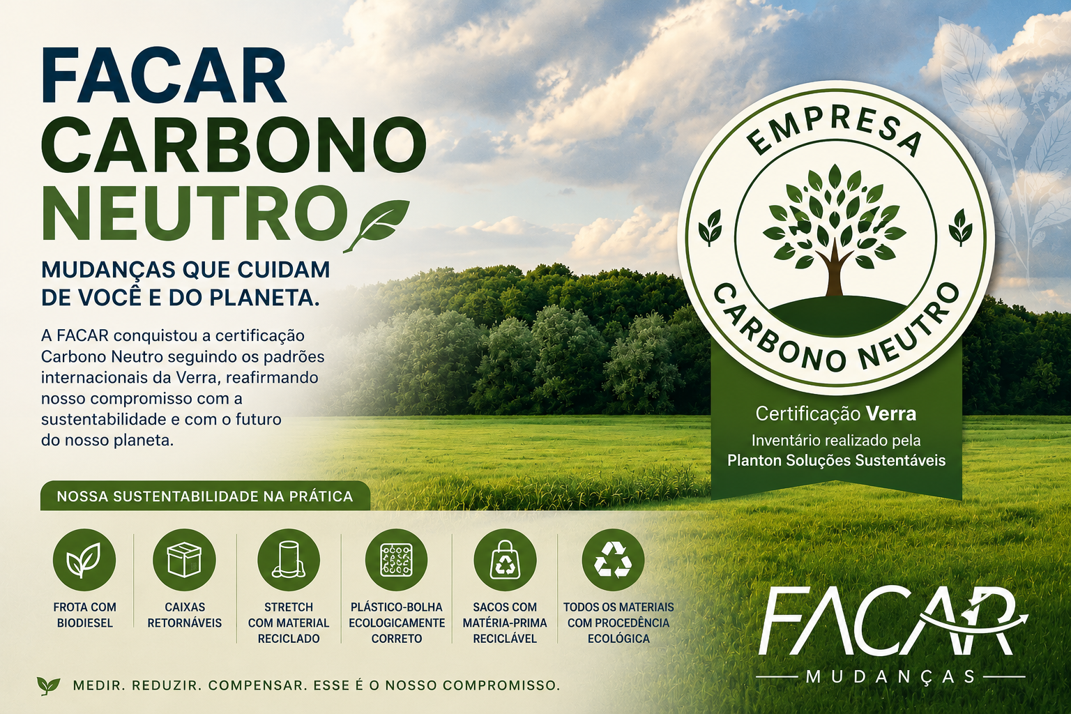 FACAR Carbono Neutro com certificação Verra, destacando o compromisso da empresa com sustentabilidade, biodiesel, caixas retornáveis e materiais recicláveis em um cenário de natureza.